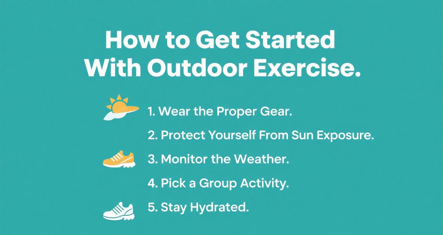 How to Get Started With Outdoor Exercise