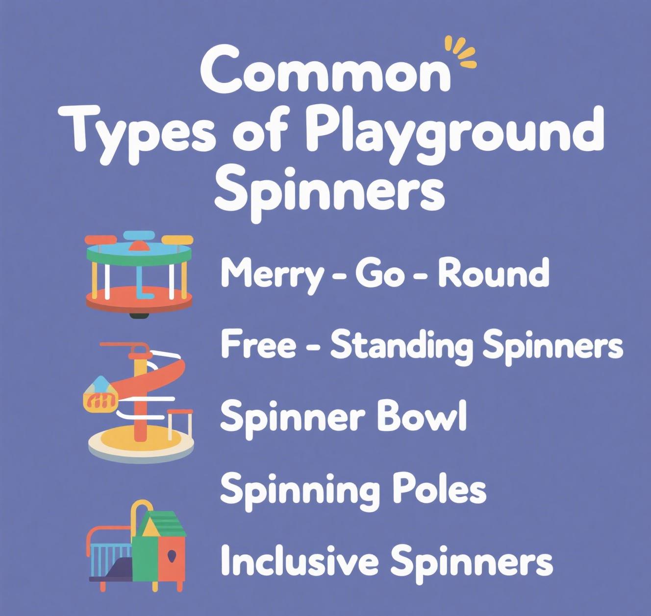 Common Types of Playground Spinners
