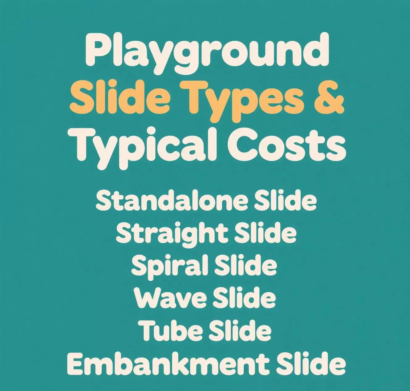 Playground Slide Types & Typical Costs