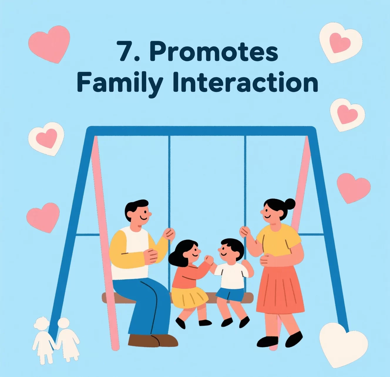 Promotes Family Interaction